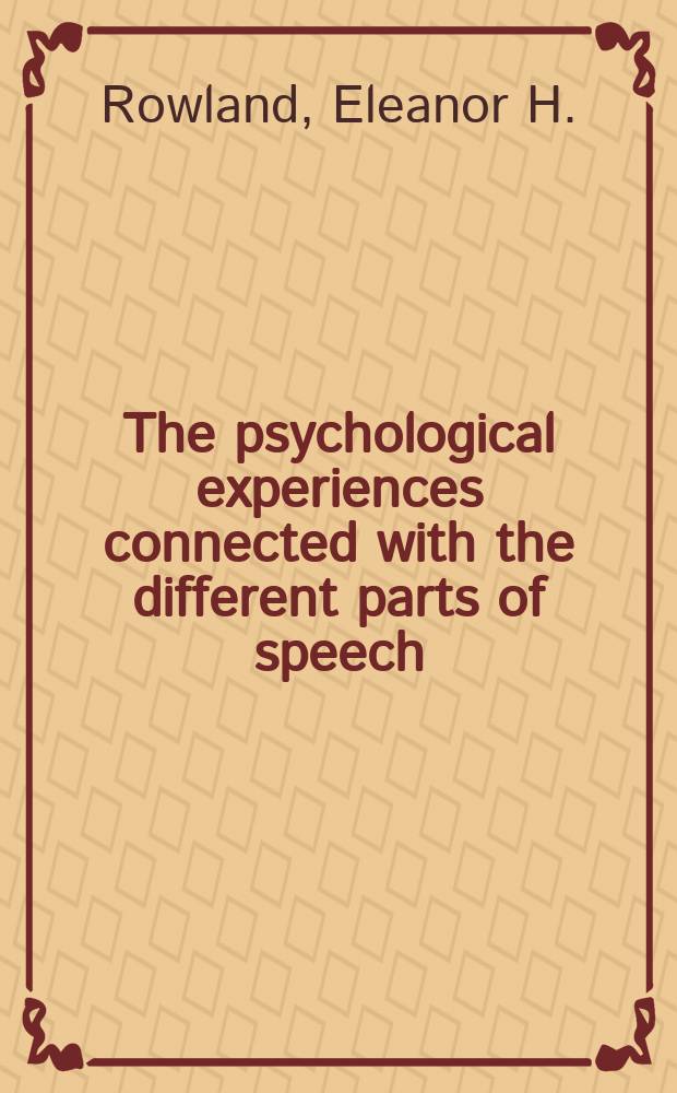 The psychological experiences connected with the different parts of speech