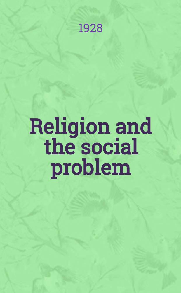 Religion and the social problem : Contributions