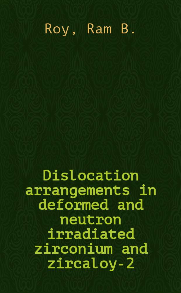 Dislocation arrangements in deformed and neutron irradiated zirconium and zircaloy-2