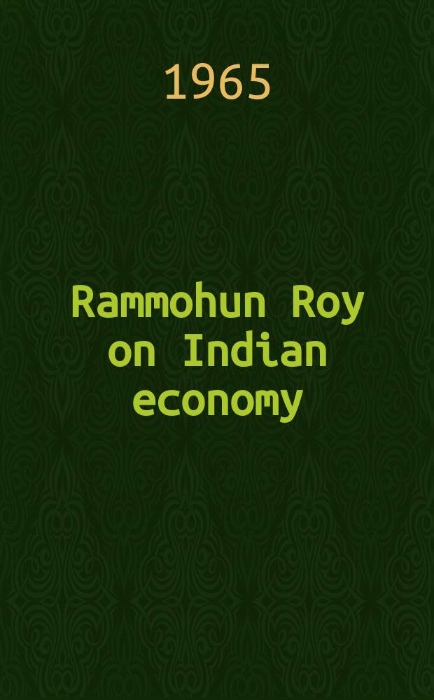 Rammohun Roy on Indian economy