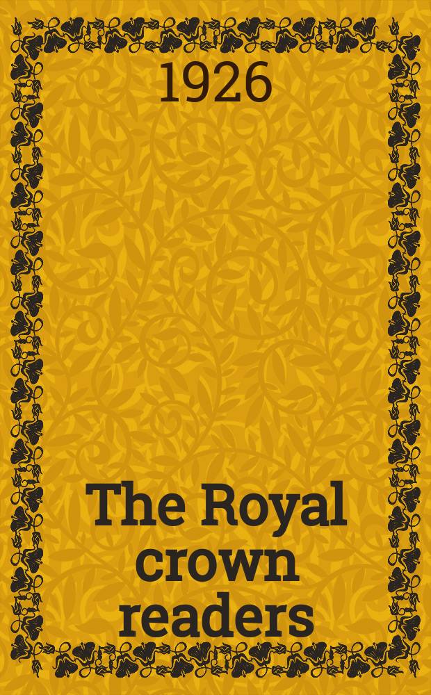 The Royal crown readers : Book 4