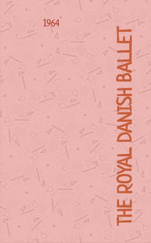 The royal Danish ballet : An album