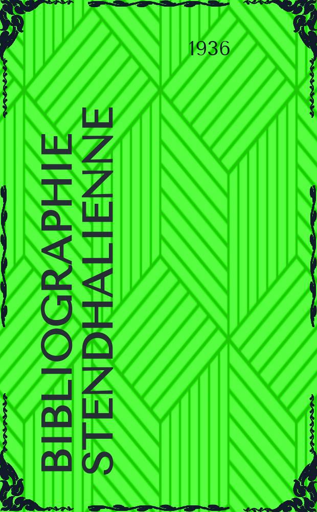 ... Bibliographie stendhalienne : 1934-1935