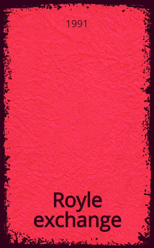 Royle exchange