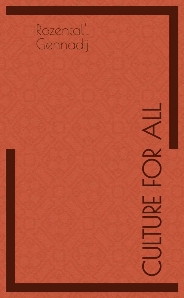 Culture for all