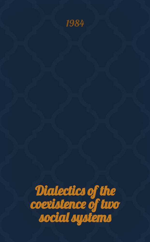 Dialectics of the coexistence of two social systems