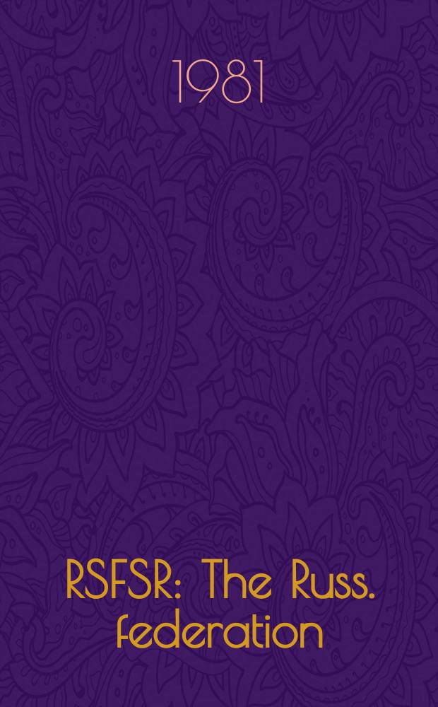 RSFSR : The Russ. federation