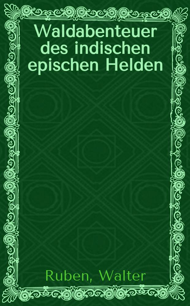 Waldabenteuer des indischen epischen Helden