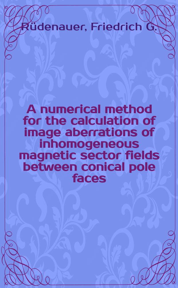 A numerical method for the calculation of image aberrations of inhomogeneous magnetic sector fields between conical pole faces