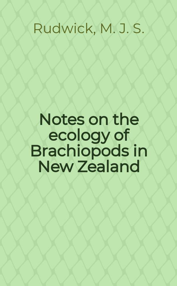 Notes on the ecology of Brachiopods in New Zealand