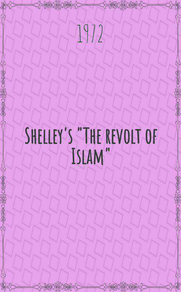 Shelley's "The revolt of Islam"