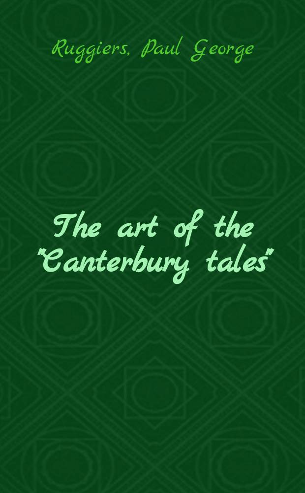The art of the "Canterbury tales"