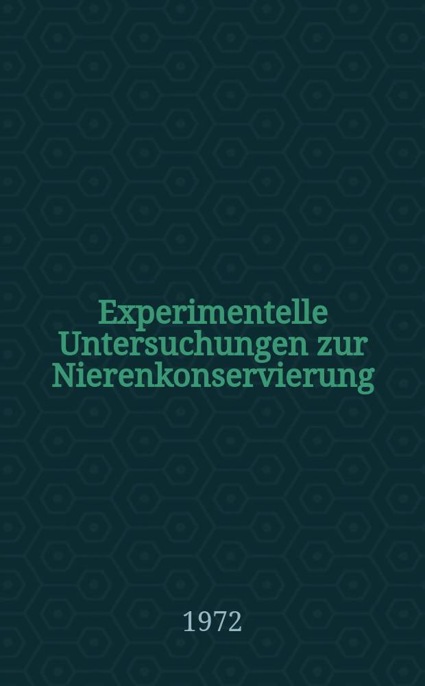 Experimentelle Untersuchungen zur Nierenkonservierung : Hab.-Schr. an der Med. Fak. der ... Univ. Gießen