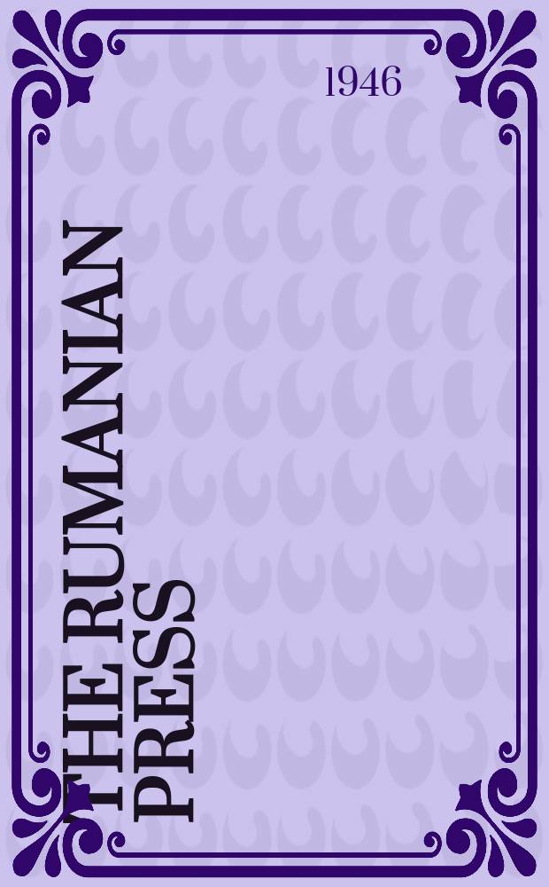The Rumanian press