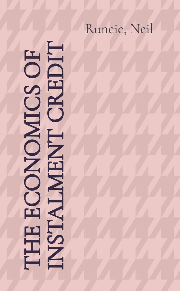 The economics of instalment credit