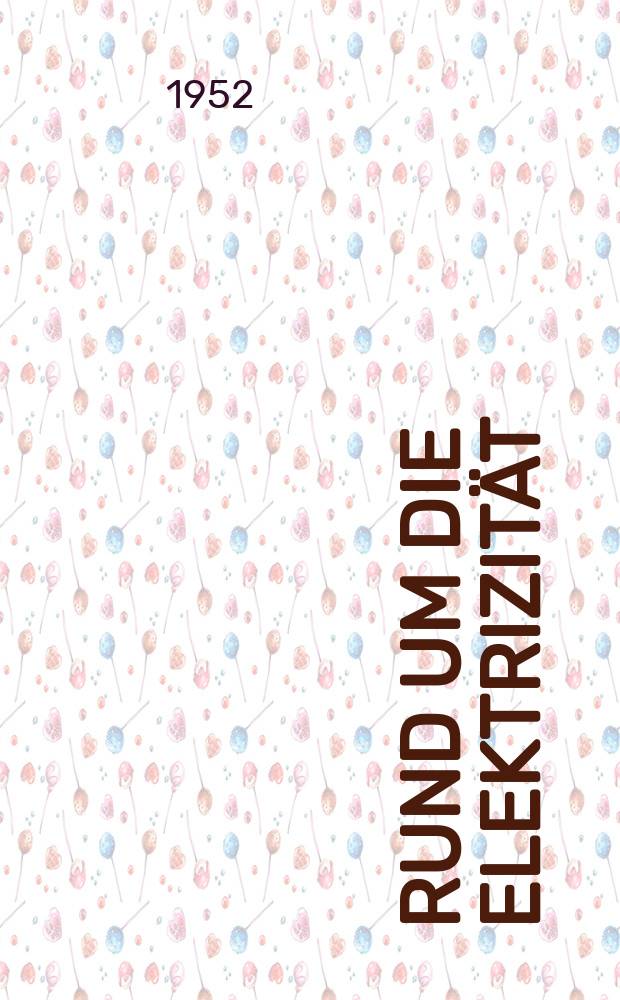 Rund um die Elektrizität
