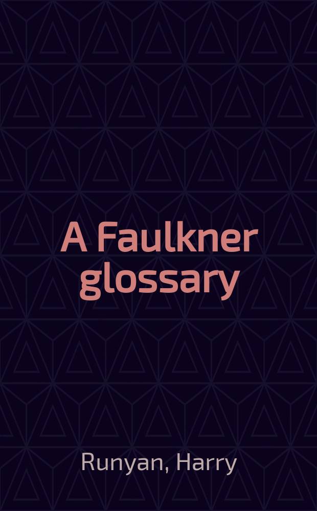 A Faulkner glossary