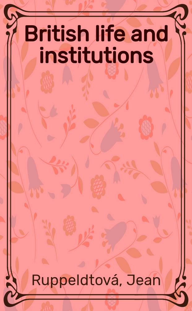 British life and institutions