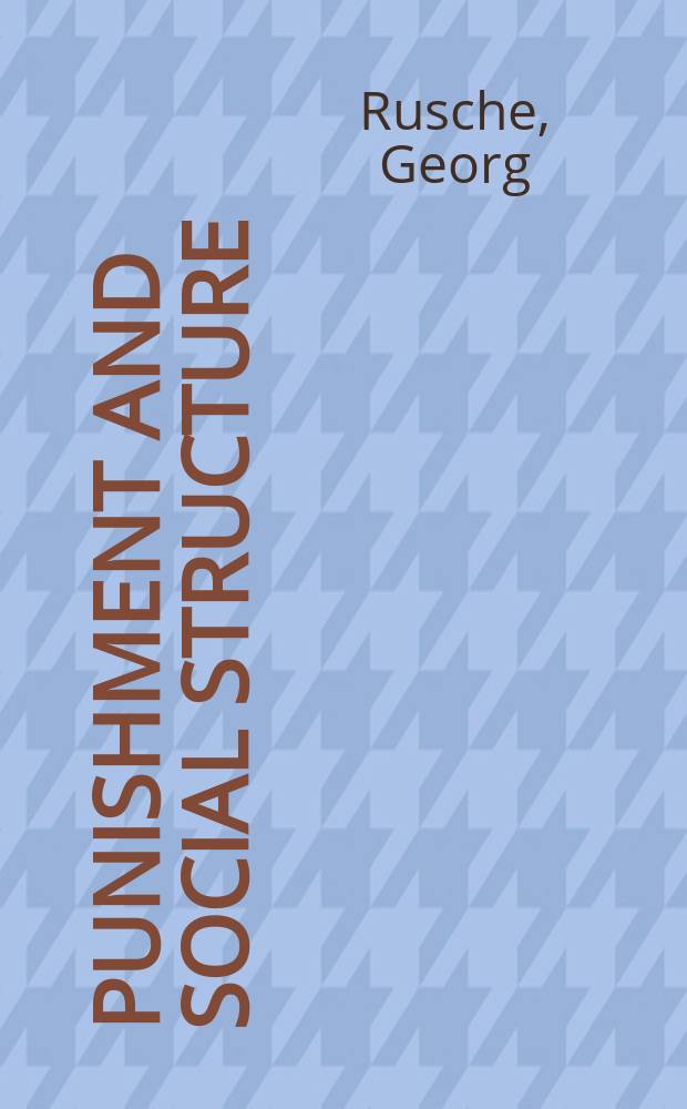 Punishment and social structure