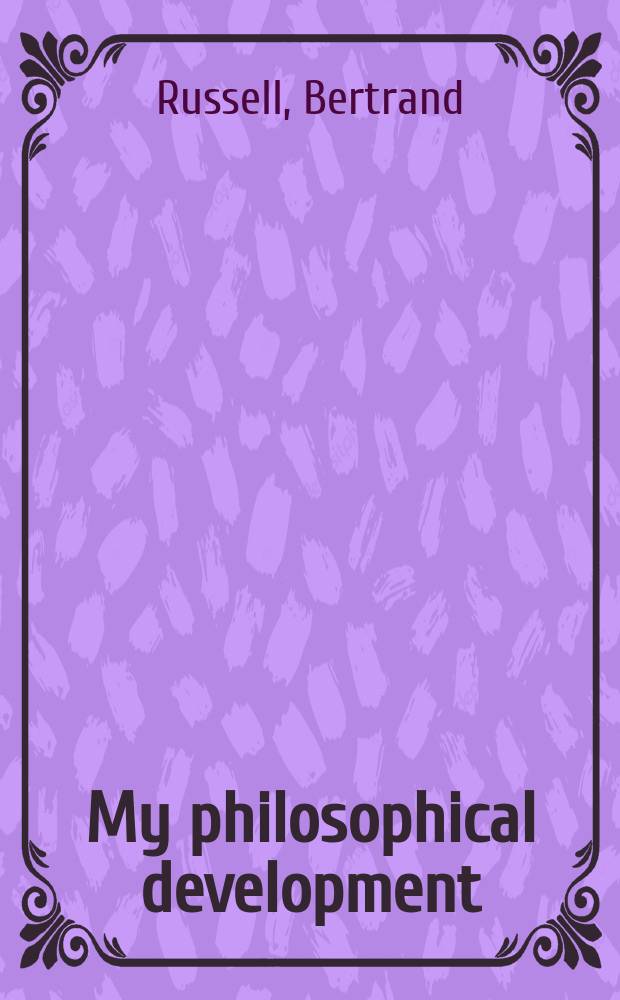 My philosophical development