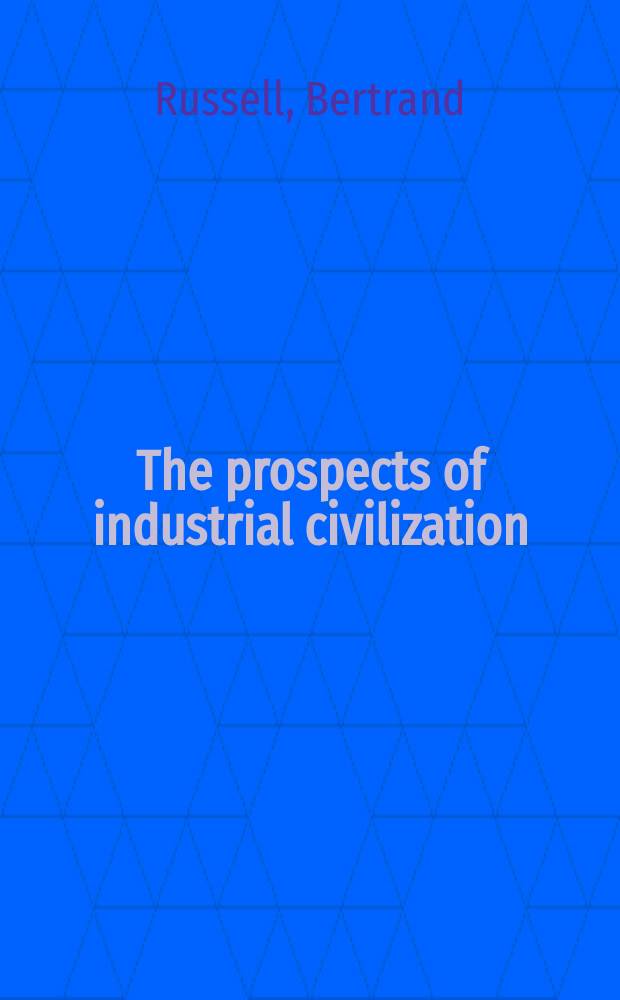 The prospects of industrial civilization