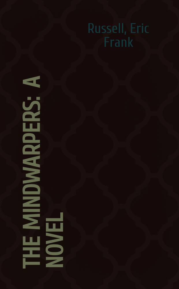 The mindwarpers : A novel
