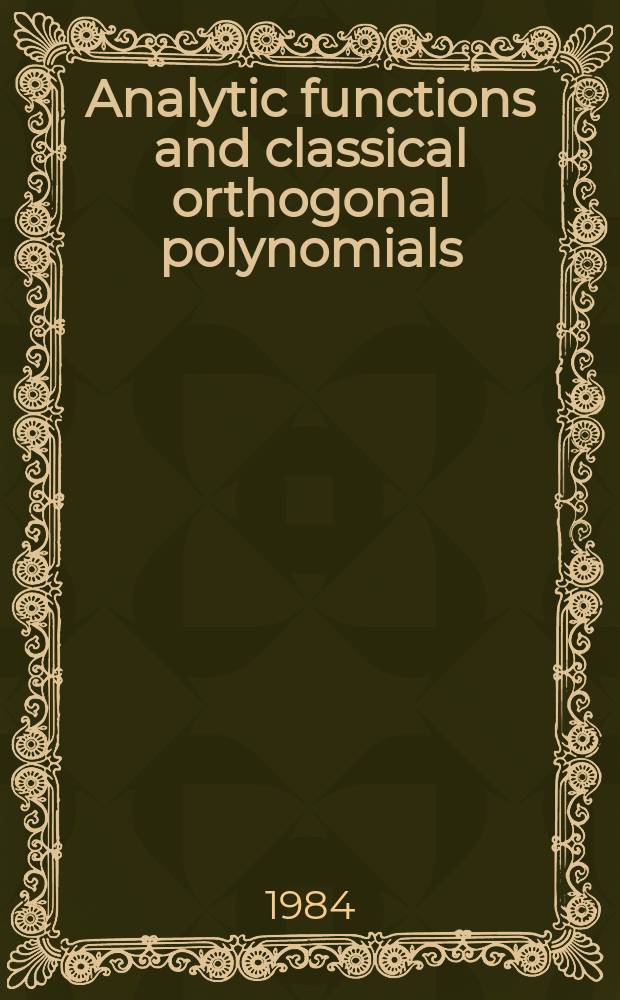 Analytic functions and classical orthogonal polynomials
