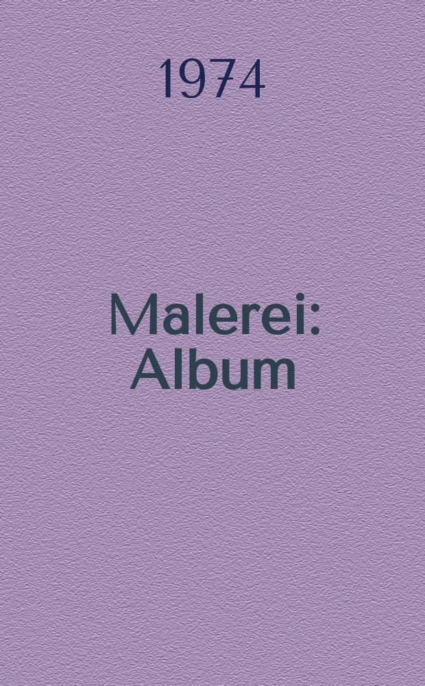 Malerei : Album