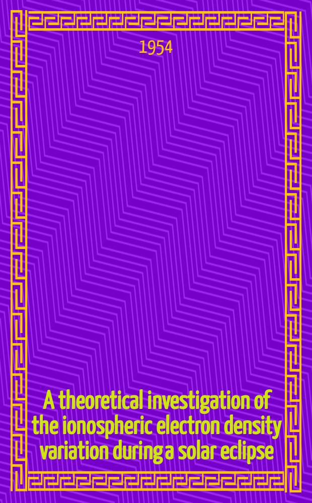 A theoretical investigation of the ionospheric electron density variation during a solar eclipse