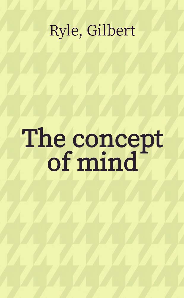 The concept of mind