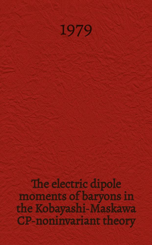 The electric dipole moments of baryons in the Kobayashi-Maskawa CP-noninvariant theory