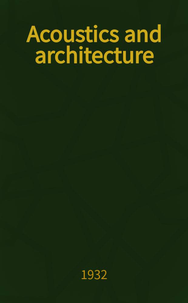 Acoustics and architecture