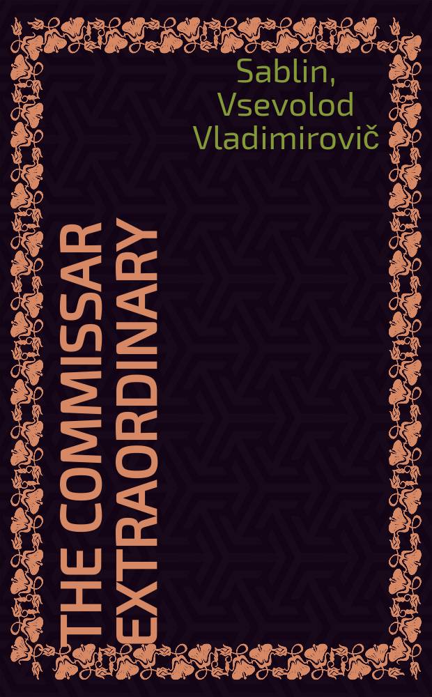 The commissar extraordinary