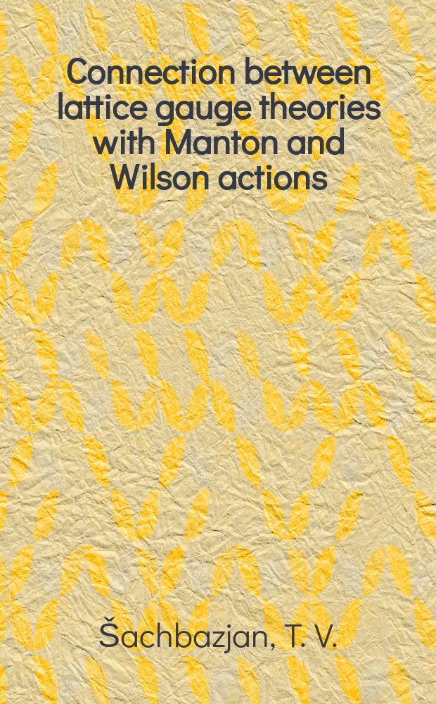Connection between lattice gauge theories with Manton and Wilson actions