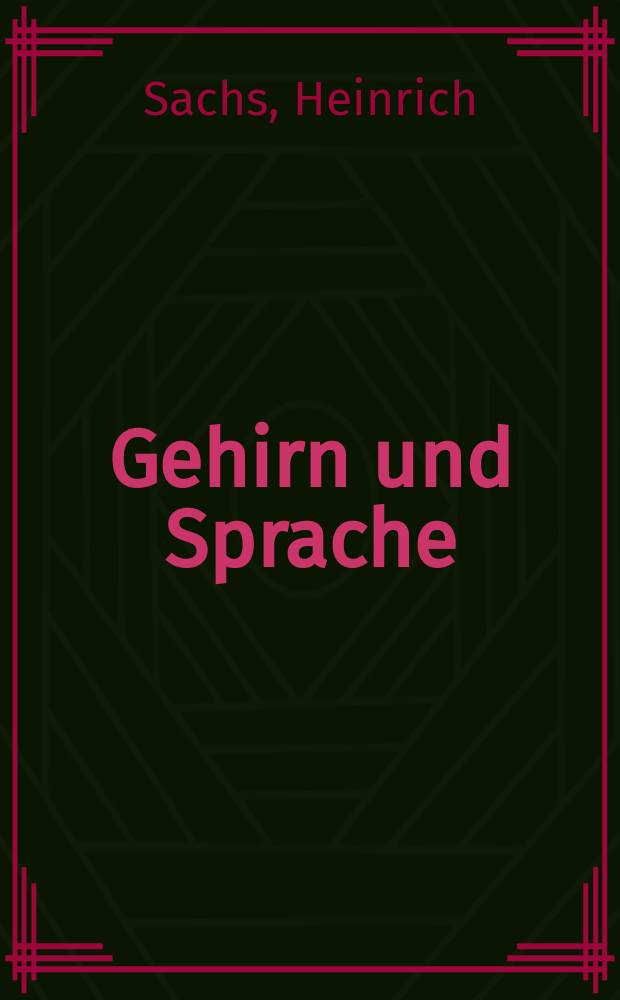 Gehirn und Sprache