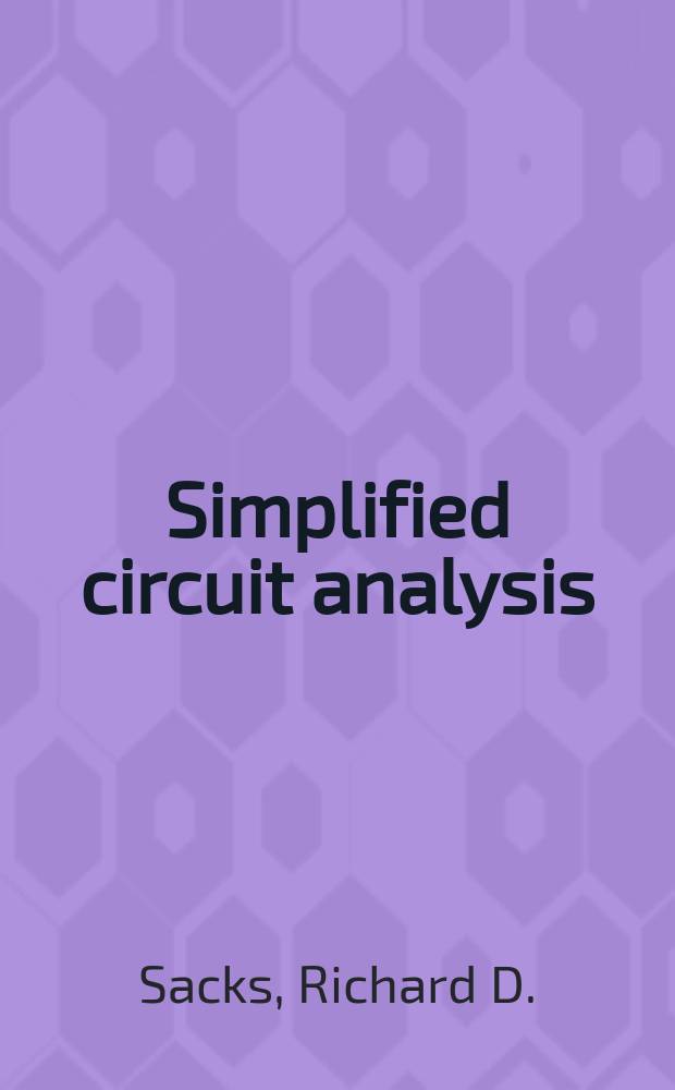 Simplified circuit analysis : Digital-analog logic