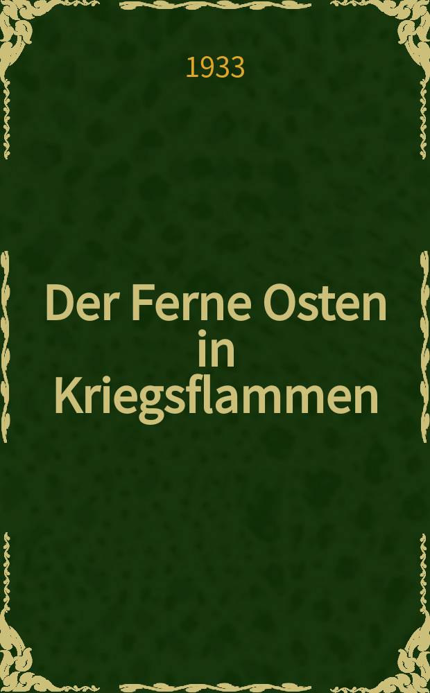 Der Ferne Osten in Kriegsflammen