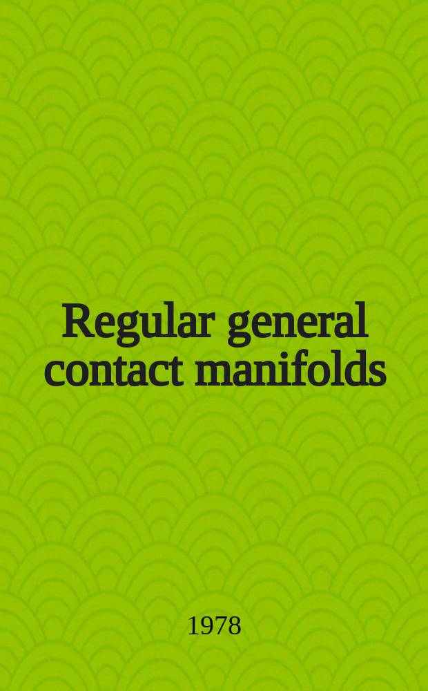 Regular general contact manifolds