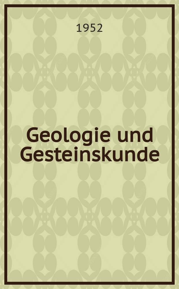 Geologie und Gesteinskunde