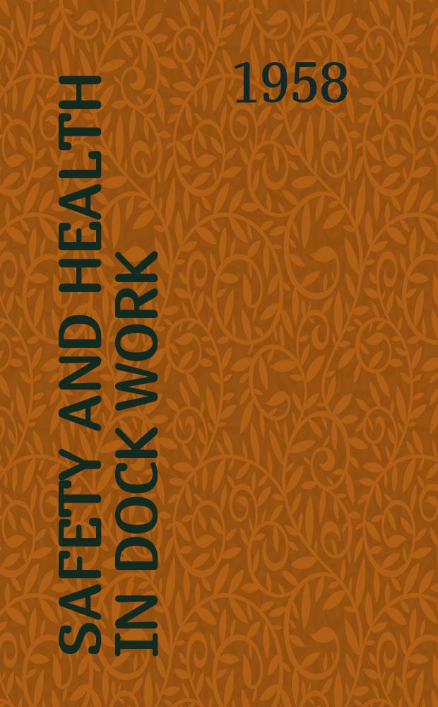 Safety and health in dock work