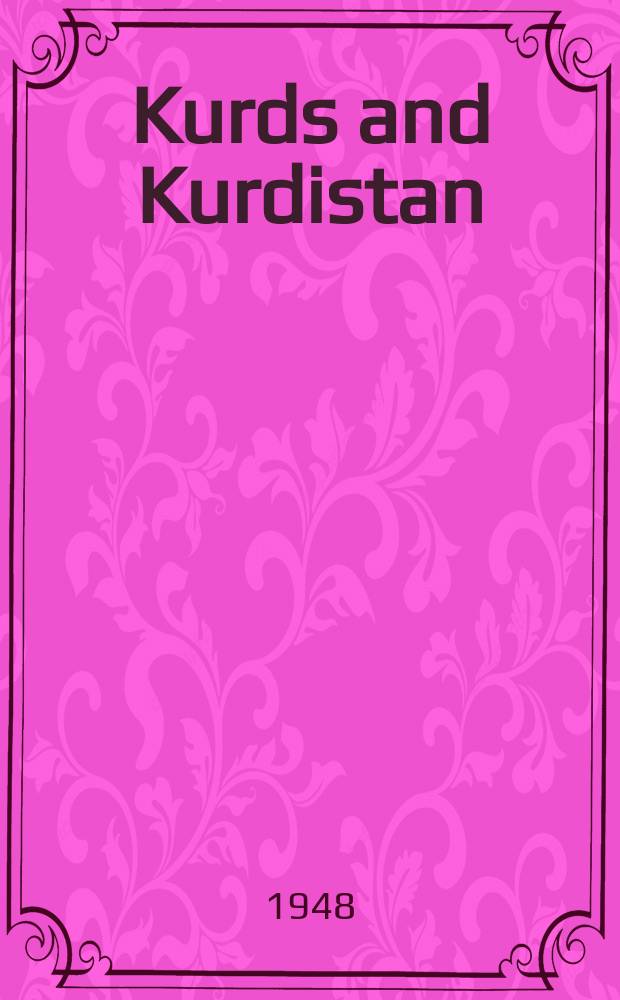 Kurds and Kurdistan