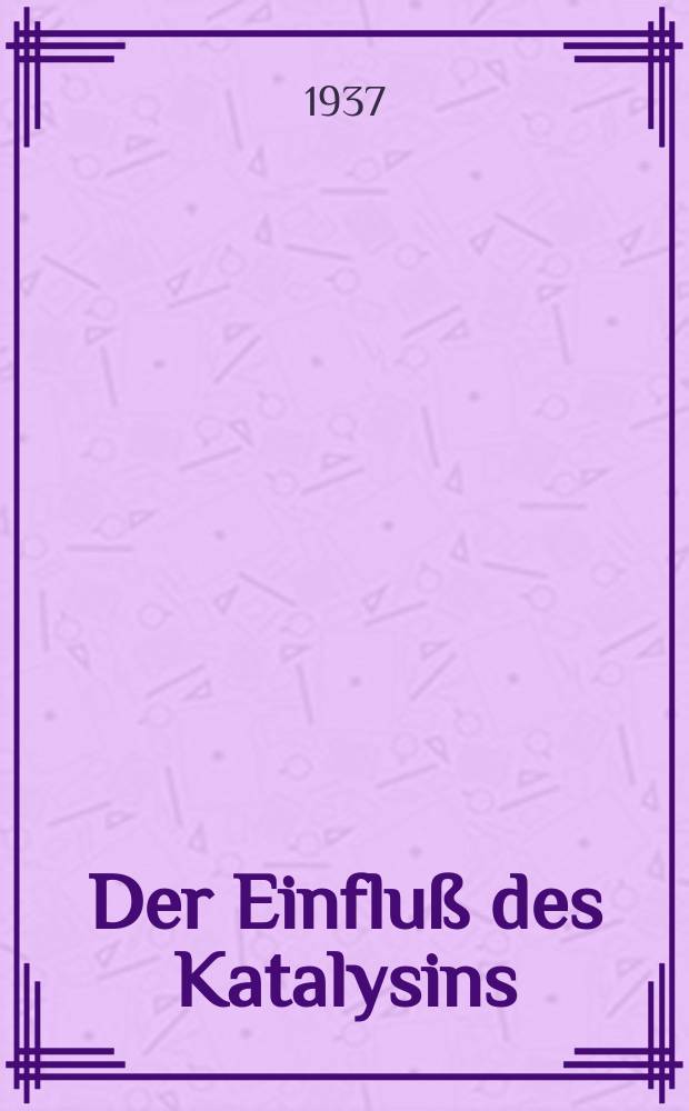 Der Einfluß des Katalysins (Thionin) auf die Rückbildung des Methämoglobins in vitro : Inaug.-Diss. ... einer ... Med. Fakultät der Univ. Leipzig