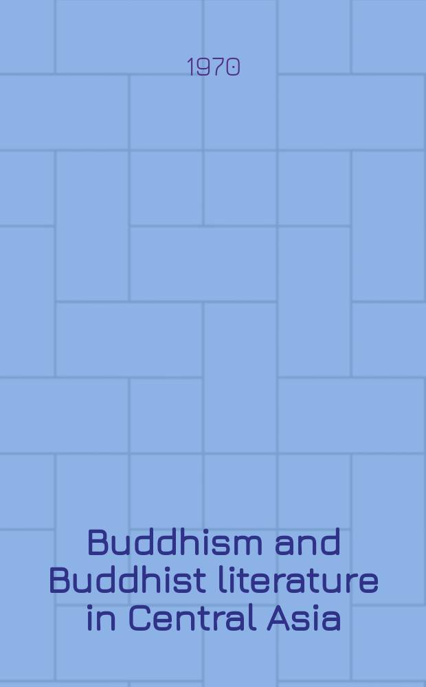 Buddhism and Buddhist literature in Central Asia