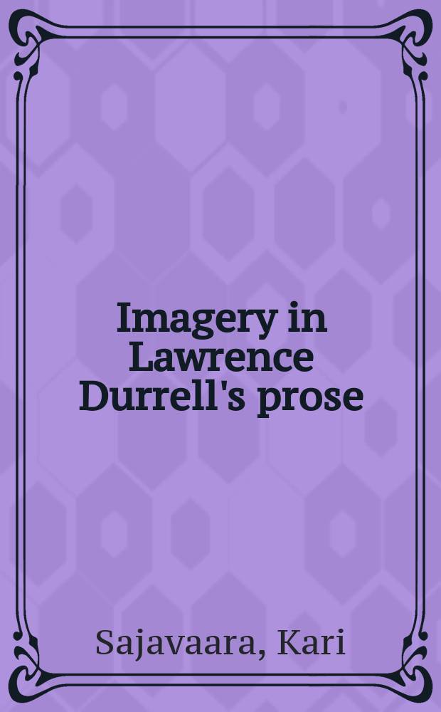 Imagery in Lawrence Durrell's prose