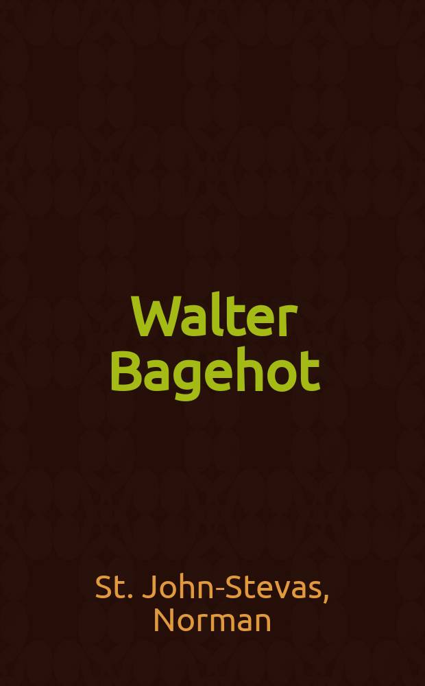 Walter Bagehot