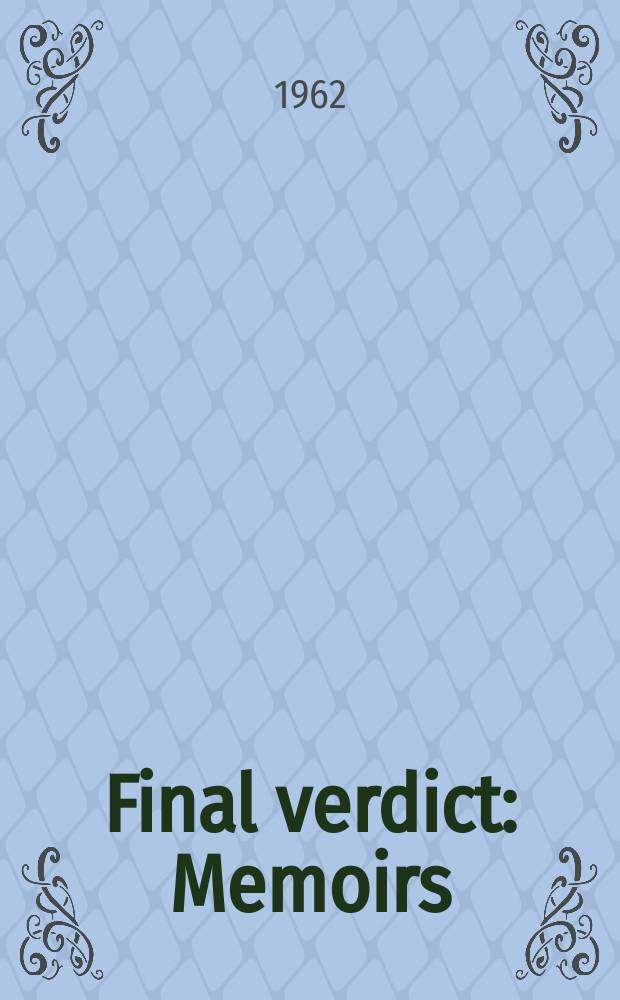 Final verdict : Memoirs