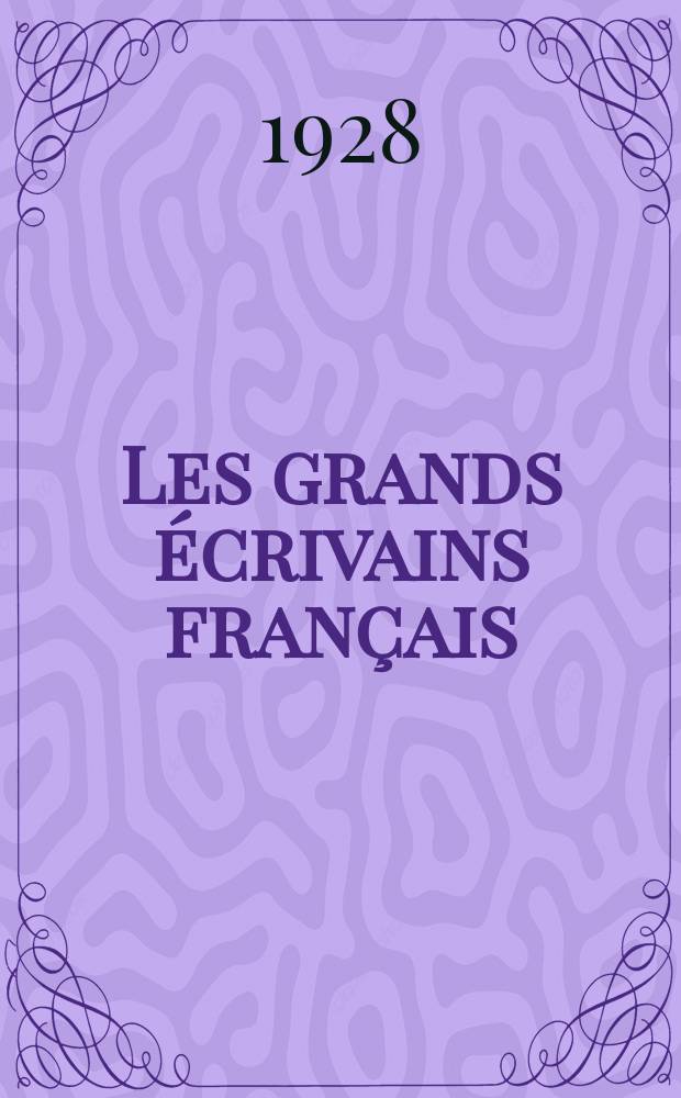 Les grands écrivains français : Etudes des lundis et des Portraits classées selon un ordre nouveau et annotées par Maurice Allem : XVII-e siècle. Philosophies et moralistes : Descartes : Saint-Évremond : La Rochefoucauld : Pascal : La Bruyère. Pierre Bayle