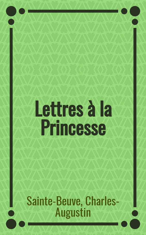 Lettres à la Princesse