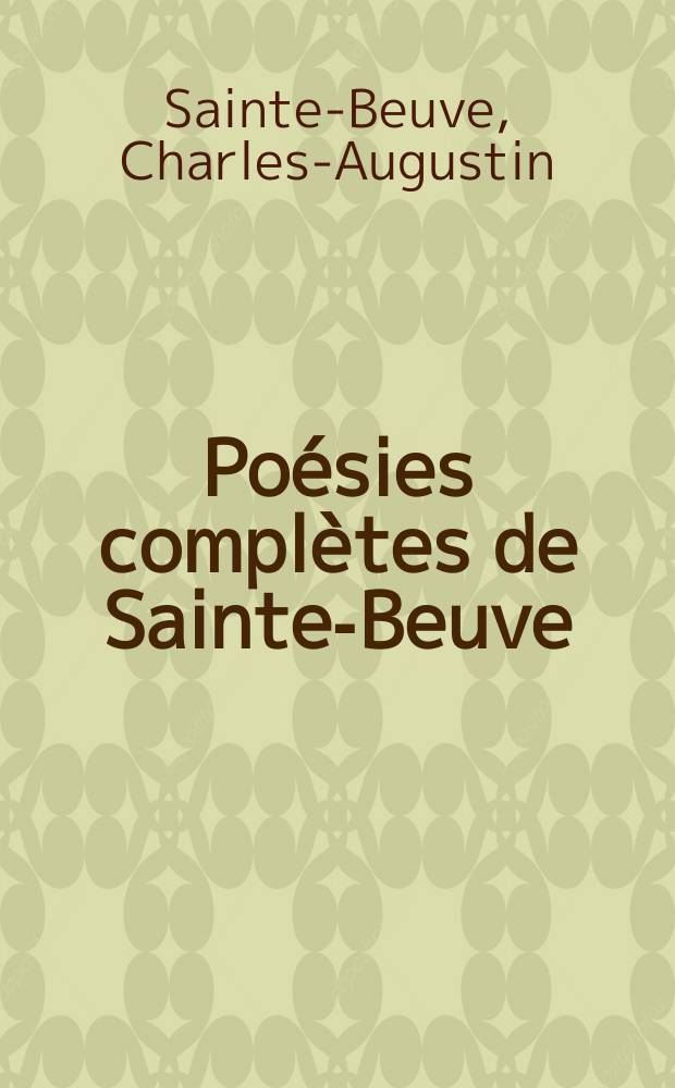 Poésies complètes de Sainte-Beuve