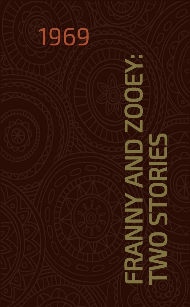 Franny and Zooey : Two stories